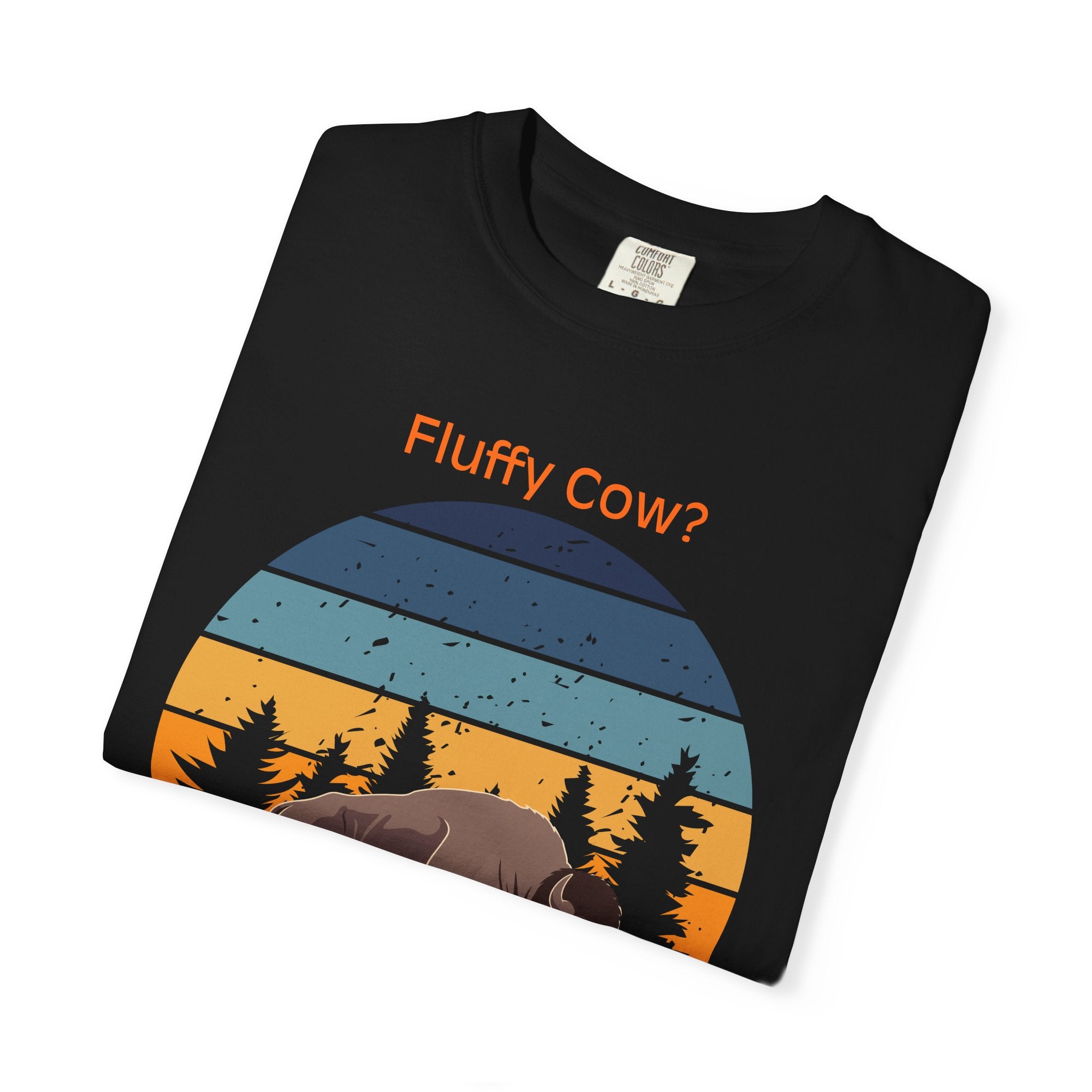 Fluffy Cow? Buffalo Vintage Sunset T-Shirt — "I’m Here for the Bisoness"