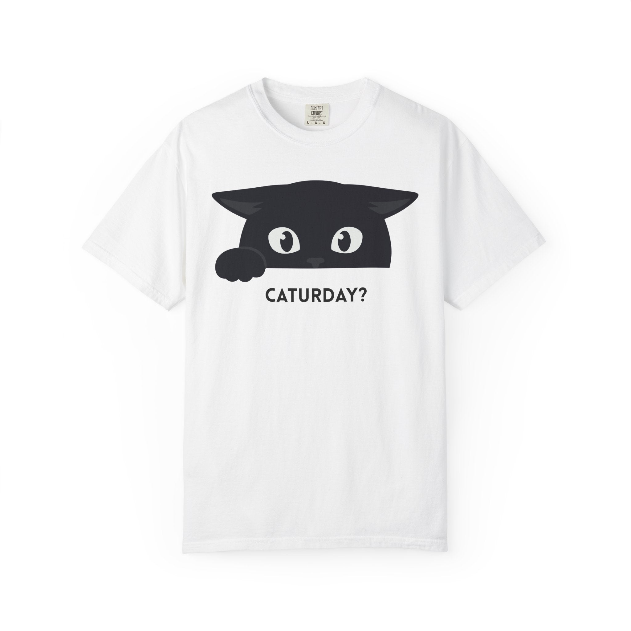 Cat Peek T-Shirt — "Caturday?" Cute Cat Lover Tee