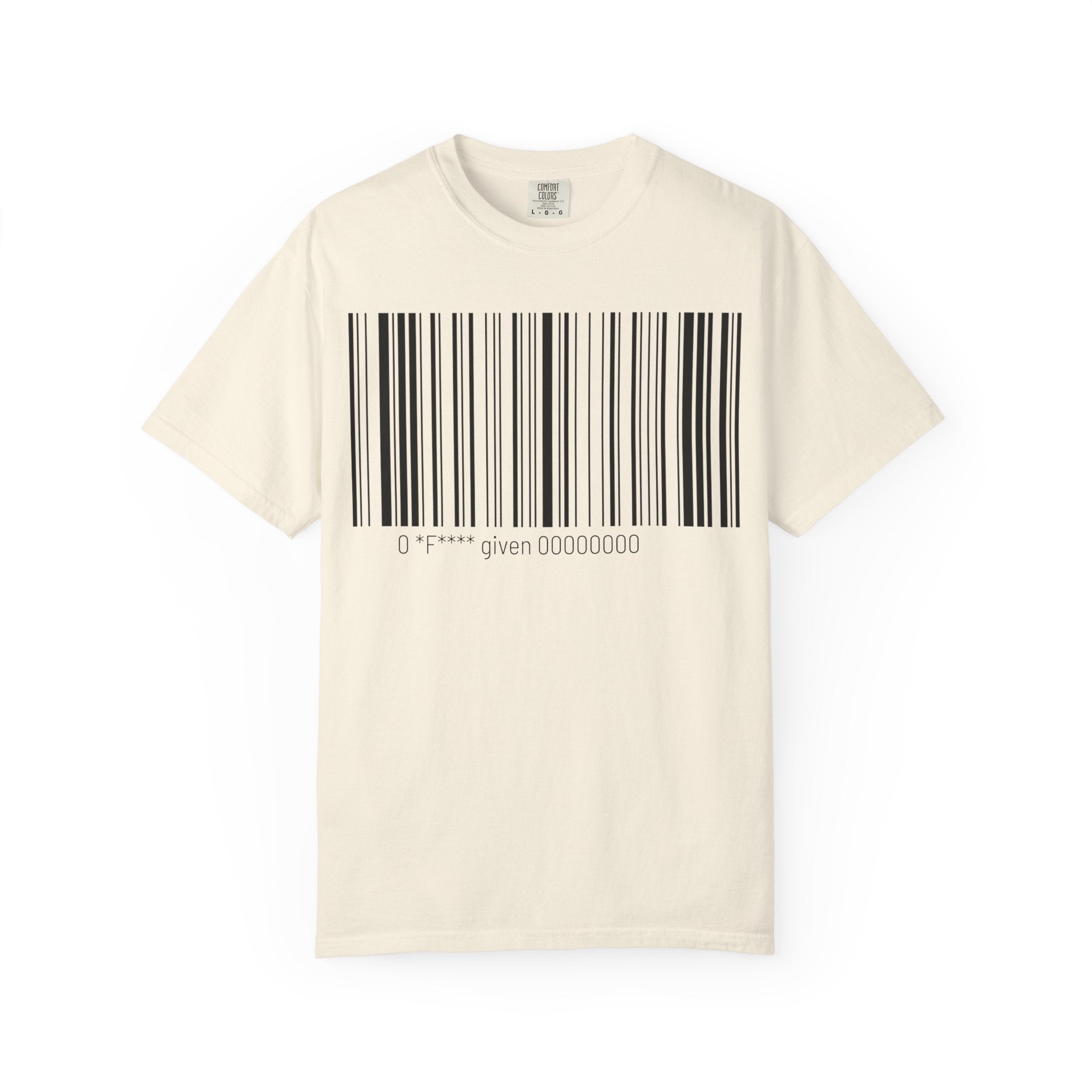 Barcode Graphic T-Shirt — "0 f*cks Given" Minimalist Tee