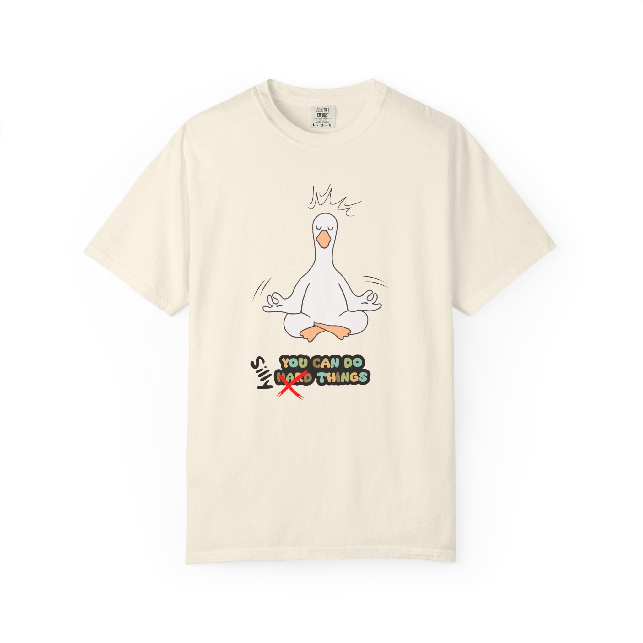Meditating silly goose T-Shirt — “You Can Do (Not) Things” Funny Motivational Tee